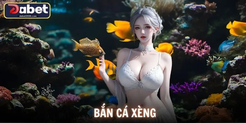 Bắn Cá Xèng DABET - Trải Nghiệm Săn Thưởng Giữa Lòng Biển Sâu