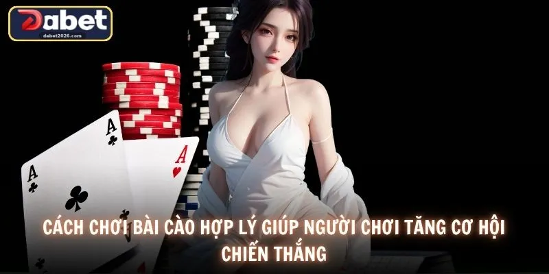 Cách chơi bài cào hợp lý giúp người chơi tăng cơ hội chiến thắng